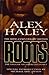 Roots by Alex Haley
