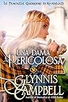 Book cover for Una dama pericolosa (Le fanciulle guerriere di Rivenloch #1)
