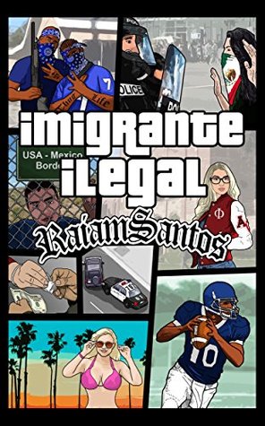 Imigrante Ilegal: O Lado Negro do Sonho Americano [ebook] (Portuguese Edition)