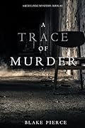 A Trace of Murder (Keri Locke #2)