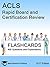 ACLS: Rapid Board and Certification Review