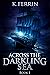 Across the Darkling Sea
