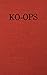 Ko-Ops: The Rebirth of Entr...