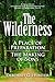 The Wilderness, Vol. 1
