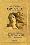 Orestea (Filmová dráma o láske a smrti)