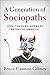 A Generation of Sociopaths:...