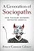 A Generation of Sociopaths by Bruce Cannon Gibney