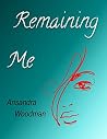 Remaining Me
