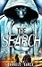 The Search