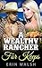 Romance: A Billionaire Rancher For Keeps, A Western Romance