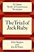 The Trial of Jack Ruby by John Kaplan