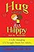 Hug Yourself Happy (Kids do...