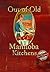 Out of Old Manitoba Kitchens by Christine Hanlon