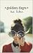Golden Days by Kat Baker