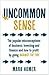 Uncommon Sense: The popular...