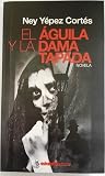 El águila y la dama tapada