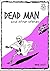 Dead Man and other stories