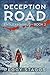 Deception Road (Ensley Markus #2)