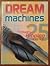 Dream Machines, 25 Reality-...