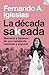 La década sakeada by Fernando A. Iglesias