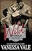 A Wild Woman (Mail Order Br...