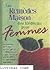 Les remèdes maison des médecins pour femmes by Sharon Faelten