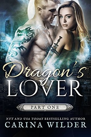 Dragon's Lover, Part 1 (Dragon's Lover, #1)