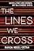 The Lines We Cross