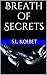 Breath of Secrets