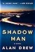 Shadow Man (Detective Ben Wade #1)