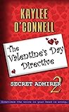 The Valentine's Day Directive: Secret Admirer 2