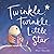 Twinkle Twinkle Little Star
