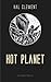 Hot Planet