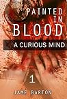 Painted in Blood ...