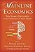 Mainline Economics by Peter J. Boettke