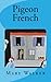 Pigeon French