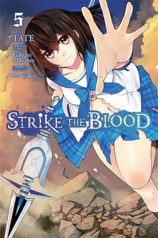 Strike the Blood, Vol. 5 (manga) (Strike the Blood (manga), 5)