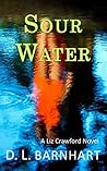 Sour Water (Liz Crawford Trilogy #2)