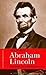 Abraham Lincoln by Ronald D. Gerste