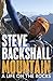 Mountain: A Life on the Rocks