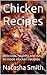 Chicken Recipes: delicious, healthy and easy to made chicken recipies