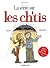La vérité sur les ch'tis