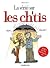La vérité sur les ch'tis by Monsieur B