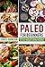 Paleo For Beginners: Ultima...
