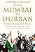 From Mumbai to Durban: Indi...