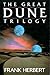 The Great Dune Trilogy (Dune #1-3)