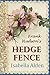 Frank Hudson's Hedge Fence