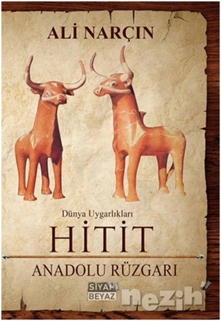 Hitit - Anadolu Rüzgarı