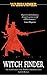Witch Finder by C.L.   Werner