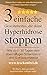 Drei einfache Gewohnheiten, die deine Hyperhidrose stoppen: Wie du in 30 Tagen dein übermäßiges Schwitzen in den Griff bekommst. (German Edition)